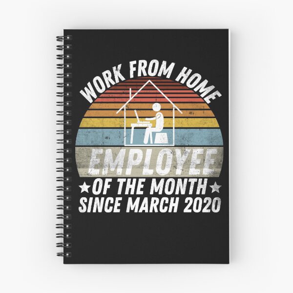 Item preview, Work From Home Employee of The Month Since March 2020 designed and sold by Zeevla.