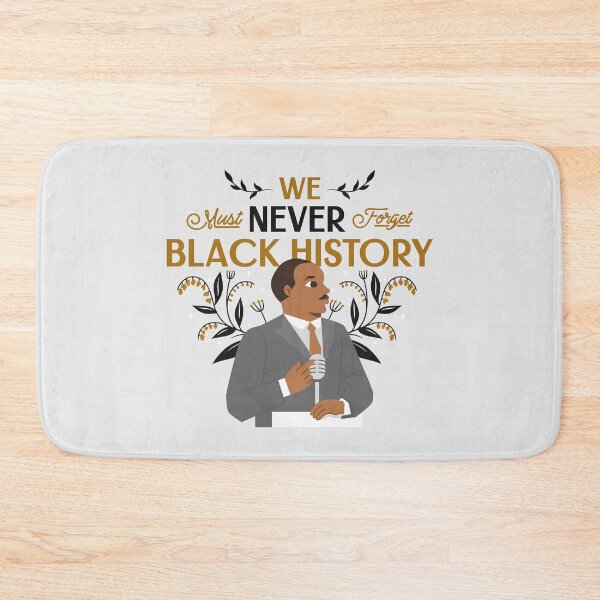 Item preview, We Must Never Forget Black History designed and sold by AladdinMktgs.
