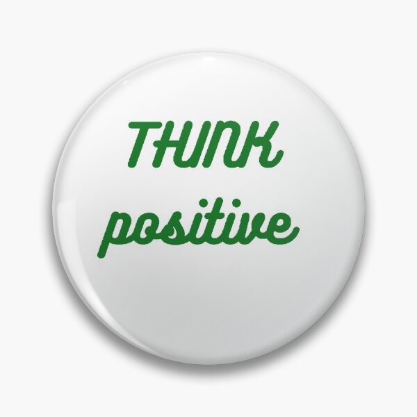 Item preview, Think positive designed and sold by Zarnish71.