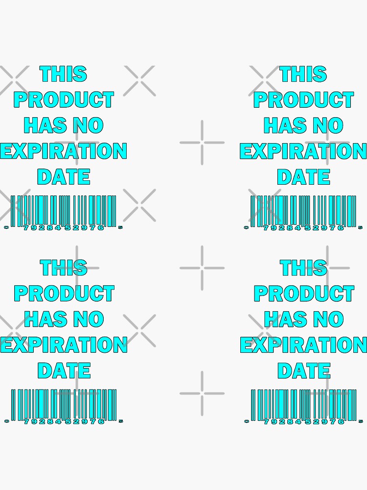 "This Product Has No Expiration Date Scan Code UPC Symbol Barcode