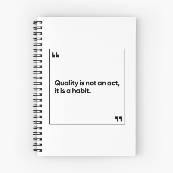 Item preview, Quality is not an act, it is a habit (white) designed and sold by Bojkiw.