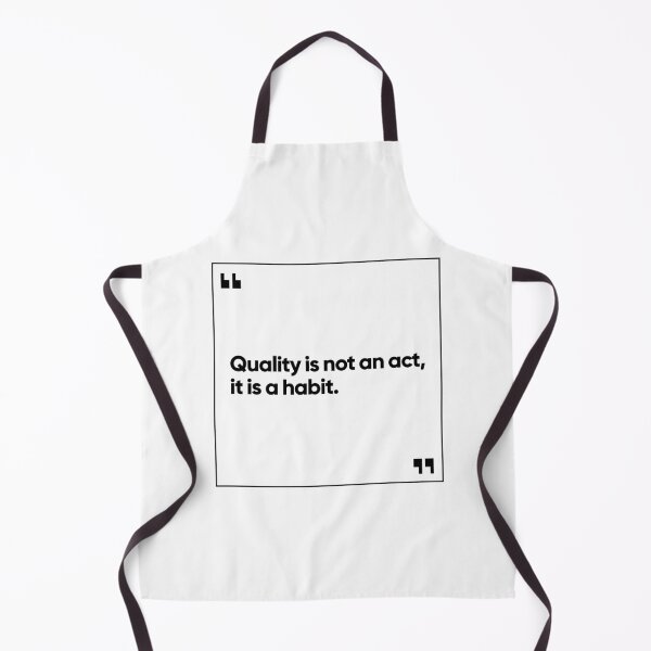 Item preview, Quality is not an act, it is a habit (white) designed and sold by Bojkiw.