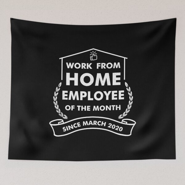 Item preview, Work from home employee of the month designed and sold by volshirts.