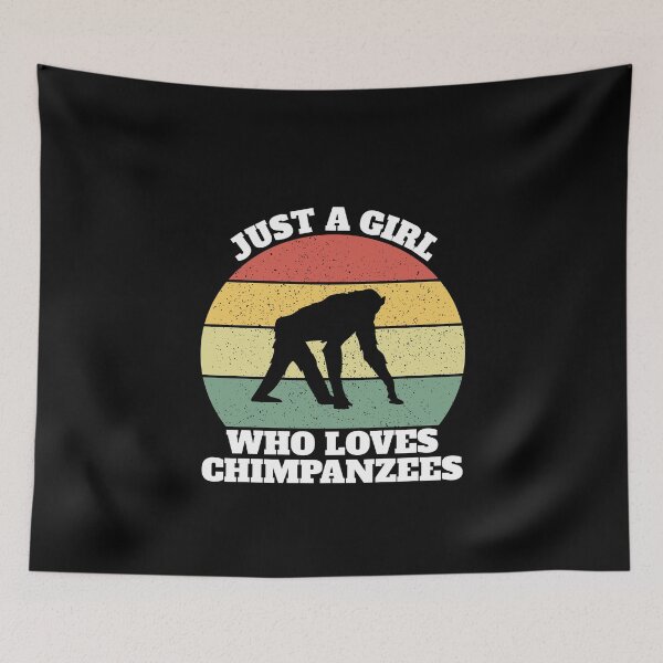 Item preview, Just A Girl Who Loves Chimpanzees designed and sold by Salvadax.