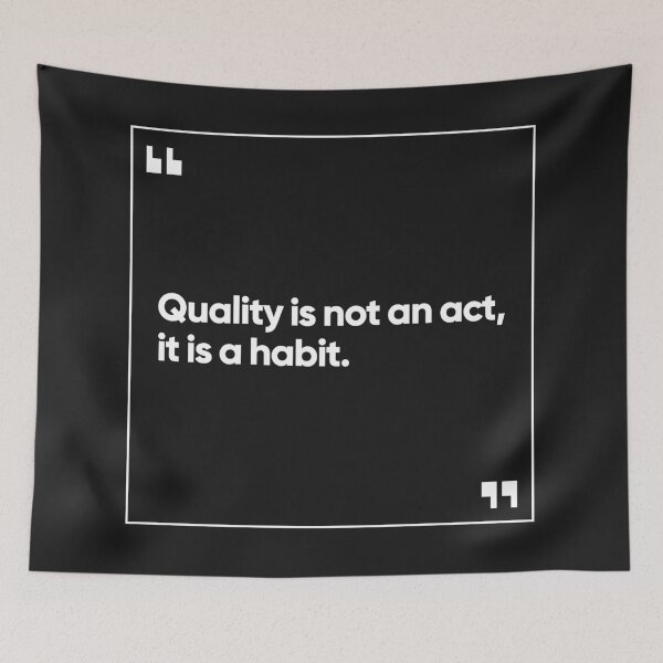 Item preview, Quality is not an act, it is a habit designed and sold by Bojkiw.
