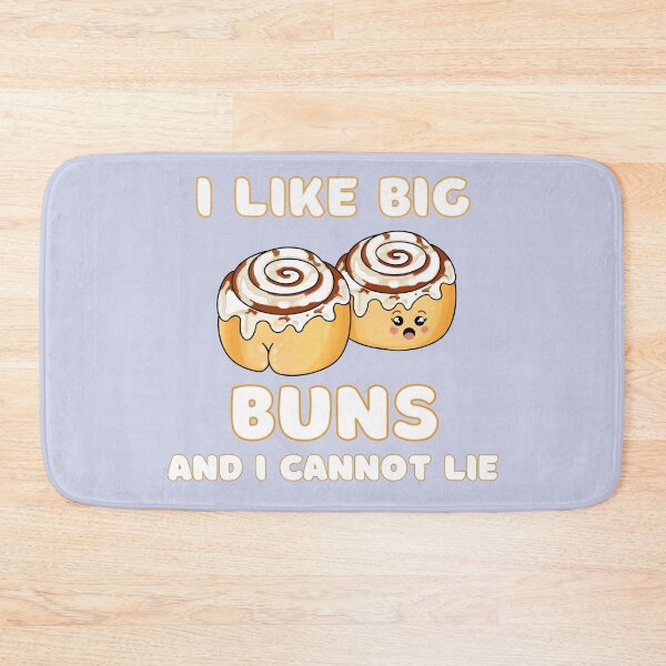 Item preview, I like big buns and I cannot lie designed and sold by Gerhanj.