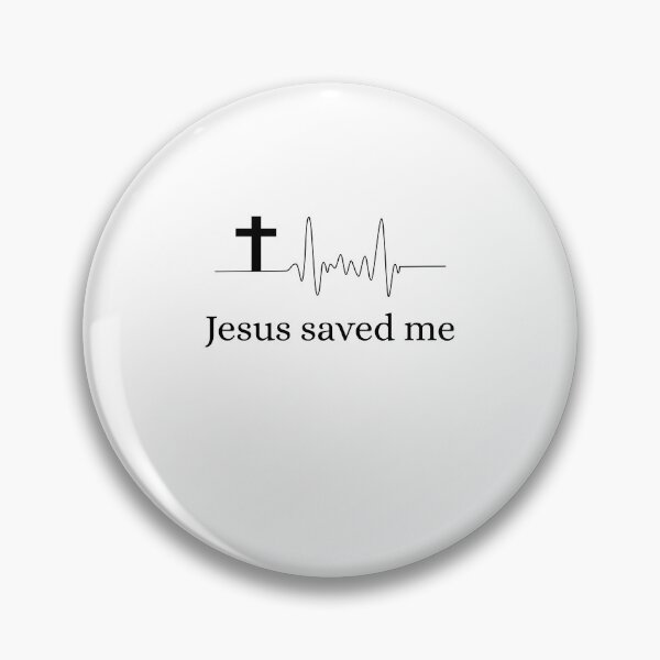 Item preview, Jesus saved me designed and sold by malo Barbier.