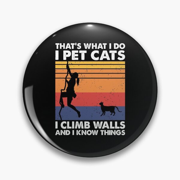 Item preview, Pet Cats Climb Walls Bouldering Climbing Woman designed and sold by TheReallyNiceStuff.