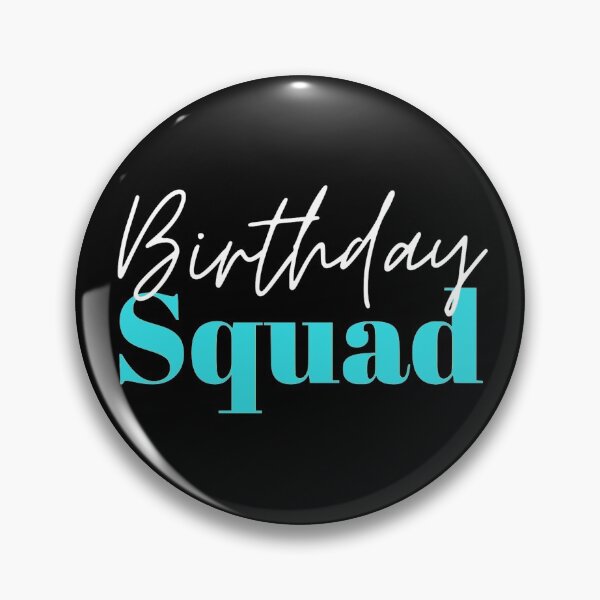 Item preview, Birthday Squad designed and sold by SunfullyYours.