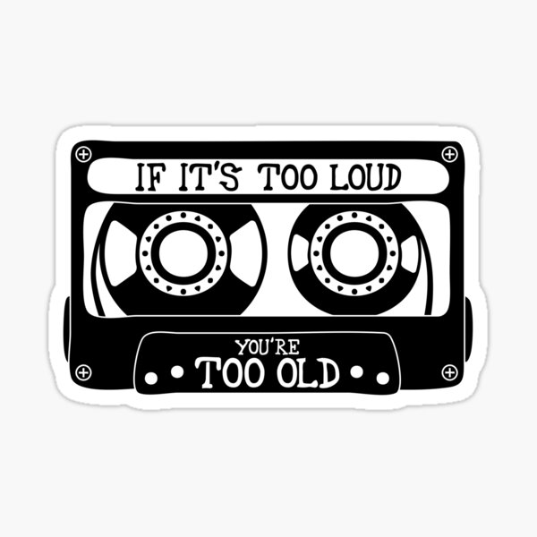 Loud Music for Young Music Lovers in the Club - Loud - Sticker