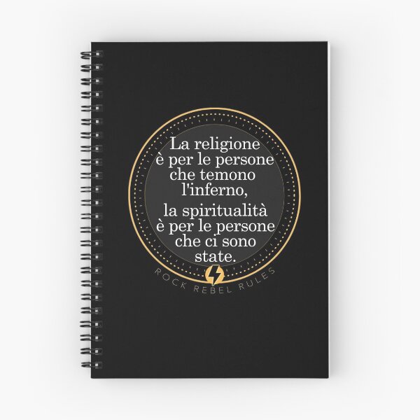 Item preview, La religione è per le persone che temono l'inferno, la spiritualità è per le persone che ci sono state. designed and sold by RockRebelRules.