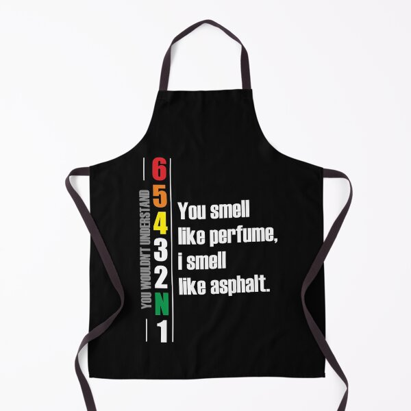 Item preview, 1N23456 You smell like perfume, I smell like asphalt. Motorcycle Design designed and sold by Decalium.