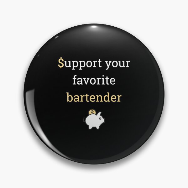 Item preview, Support your favorite bartender designed and sold by malo Barbier.