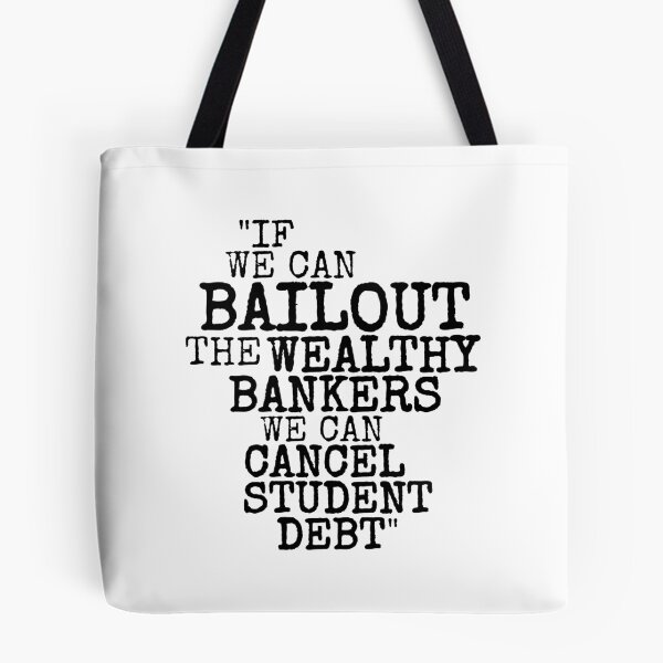 Item preview, AOC Socialist Cancel student debt bailout bankers eat the rich quote designed and sold by RockFireMerch.