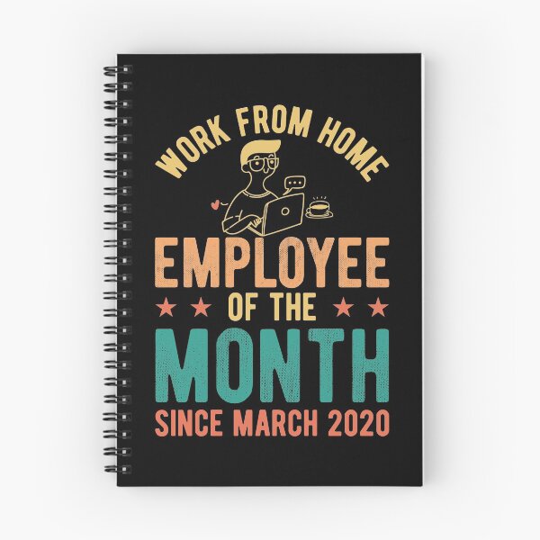 Item preview, Work from Home Employee of the Month  designed and sold by Mariano Topno.