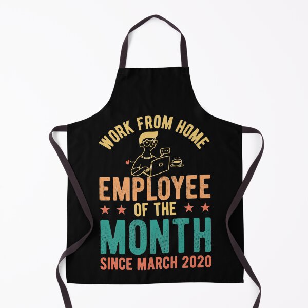 Item preview, Work from Home Employee of the Month  designed and sold by Mariano Topno.