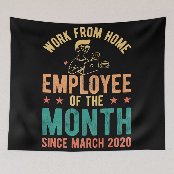 Item preview, Work from Home Employee of the Month  designed and sold by Mariano Topno.