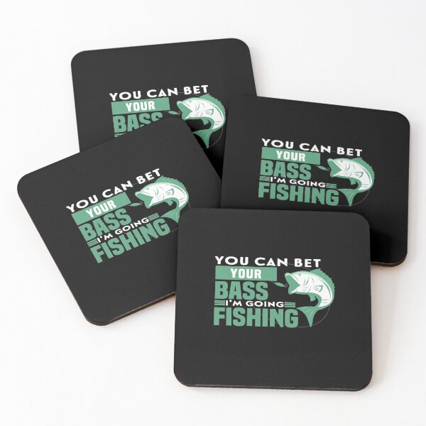 Item preview, You Can Bet Your Bass I'm Going Fishing - Green Design - Funny fishing Gift for Fisher man designed and sold by NSTeeDesign.