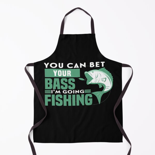 Item preview, You Can Bet Your Bass I'm Going Fishing - Green Design - Funny fishing Gift for Fisher man designed and sold by NSTeeDesign.