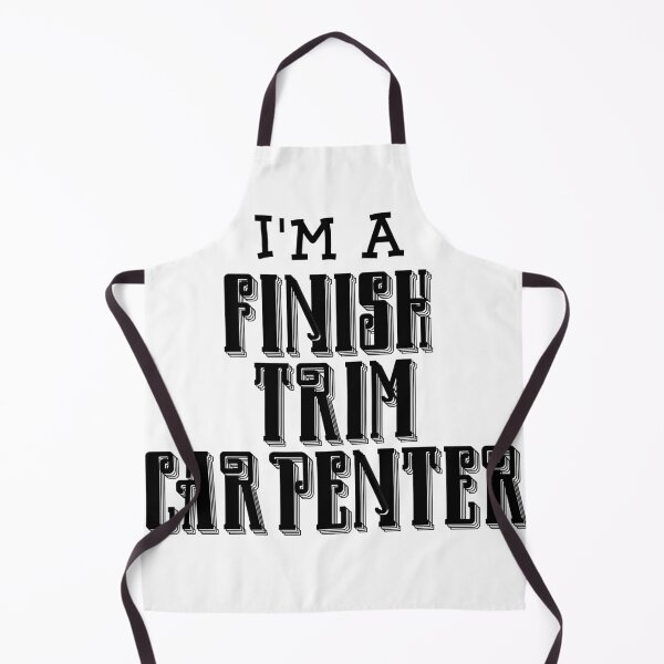 Item preview, I'm a Finish Trim Carpenter designed and sold by engineram.