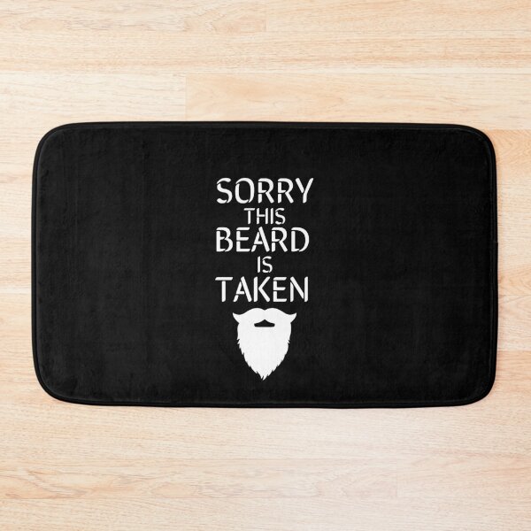 Item preview, Sorry This Beard Is Taken designed and sold by Kadouh.
