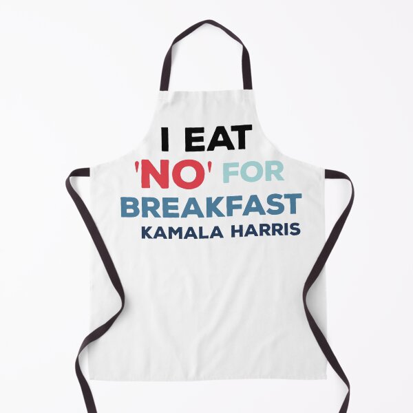 Item preview, I eat no for breakfast - Kamala Harris designed and sold by hyggekrog.