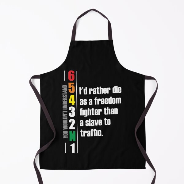 Item preview, 1N23456 I'd rather die as a freedom fighter than a slave to traffic. Motorcycle Design designed and sold by Decalium.