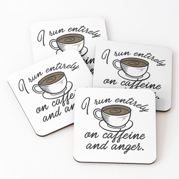 Item preview, I Run Entirely On Caffeine And Anger designed and sold by cherrific.