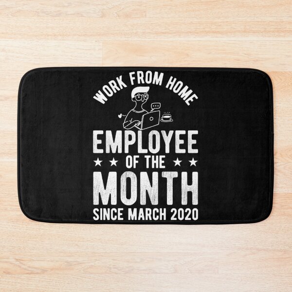 Item preview,  Work from Home Employee of the Month  designed and sold by Mariano Topno.