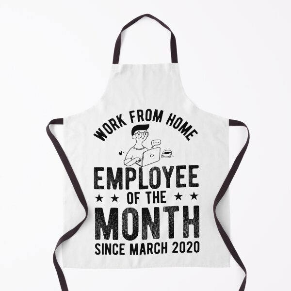 Item preview, Work from Home Employee of the Month  designed and sold by Mariano Topno.