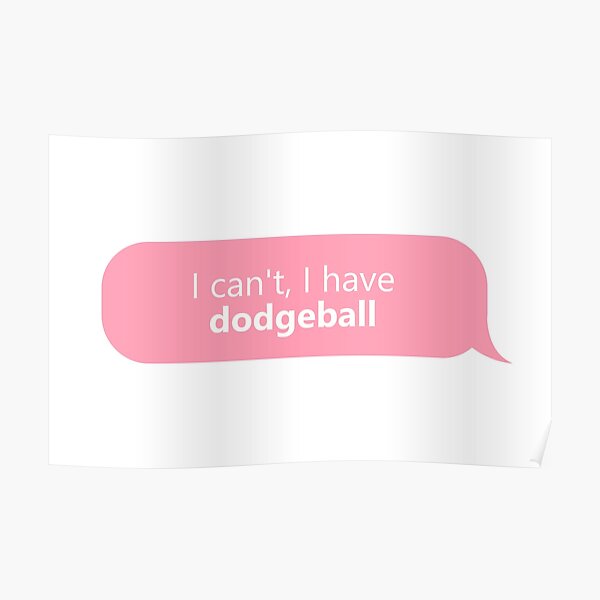 Dodgeball Quotes Posters Redbubble