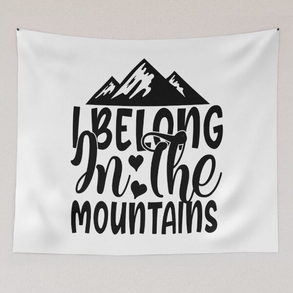 Item preview, Natur Berge Spruch - i belong in the mountains designed and sold by Raeolus.