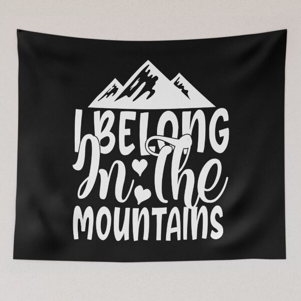 Item preview, i belong in the mountains - saying nature mountains designed and sold by Raeolus.