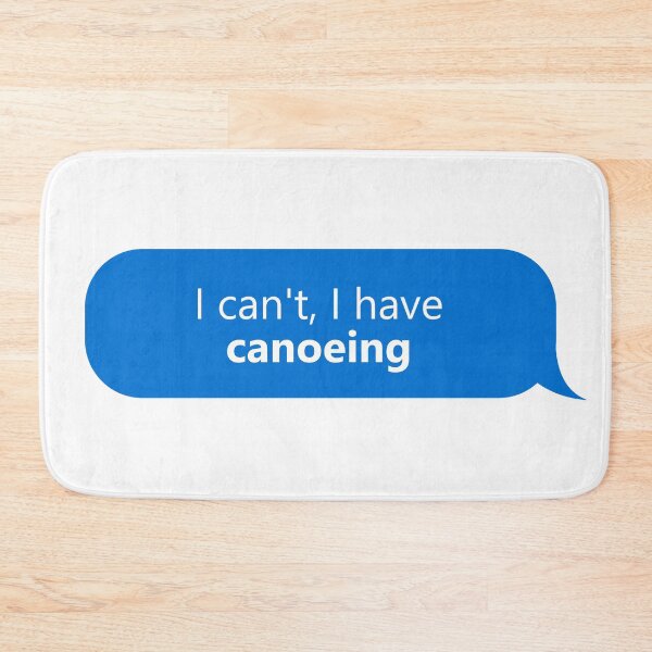 Item preview, I have Canoeing designed and sold by XCIV.