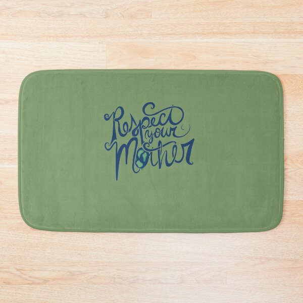 Item preview, Respect your Mother Earth Day designed and sold by FrictionMaxxing.