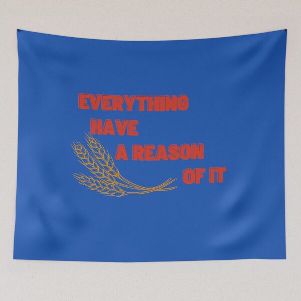 Item preview, EVERTHING HAVE A REASON designed and sold by NamSai.