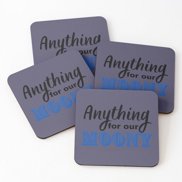 Item preview, Anything for our moony designed and sold by Motivational-m.