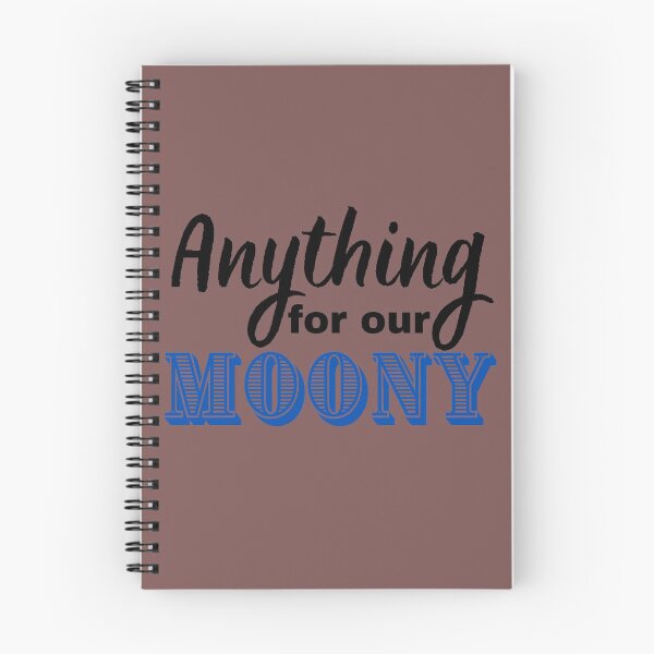 Item preview, Anything for our moony designed and sold by Motivational-m.
