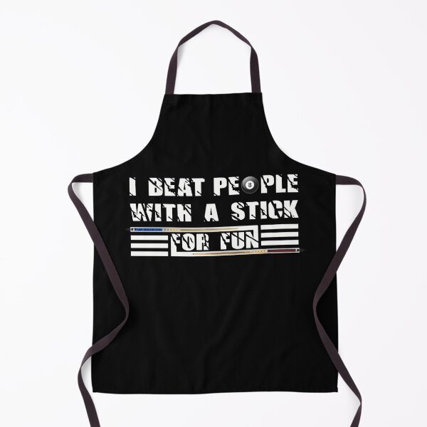 Item preview, I Beat People With A Stick For Fun Cue Sports Pool Billiards - Gift For Billiards Player - Funny designed and sold by NSTeeDesign.