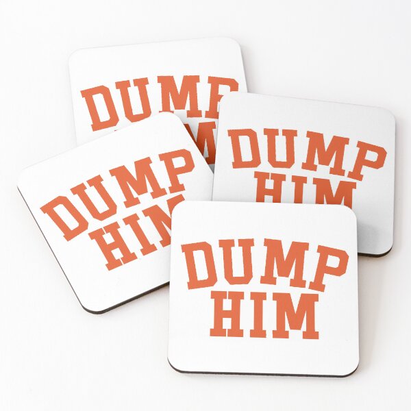Item preview, DUMP HIM shirt, dump him hoodie, dump him stickers designed and sold by cercleshop.
