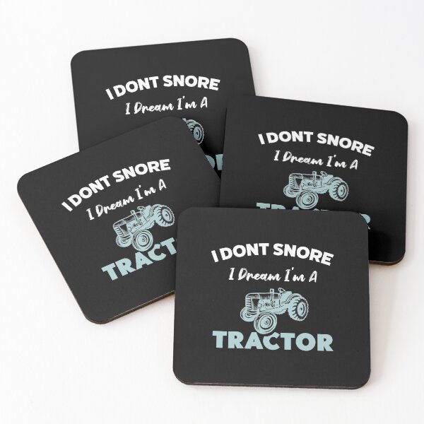 Item preview, I don't snore I dream I'm a Tractor - funny Tractor lover gift designed and sold by Artsy Apparels.