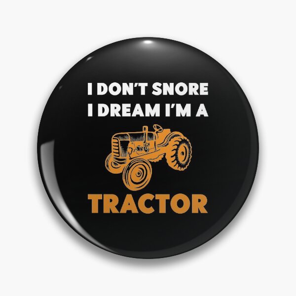 Artikelvorschau, Ich schnarche nicht Ich träume, ich bin ein Traktor - lustiges Geschenk für Traktorliebhaber entworfen und verkauft von Artsy Apparels.