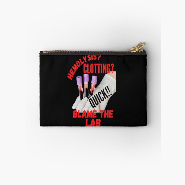 Item preview, HEMOLYSIS? CLOTTING? QUICK!! BLAME THE LAB FUNNY MEDICAL LABORATORY SCIENTIST  designed and sold by Hippiesole.