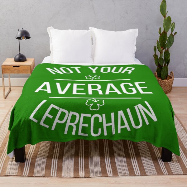 Item preview, Not Your Average Leprechaun. St Patricks Day. Irish. Proud. White designed and sold by JellyBeenzz.