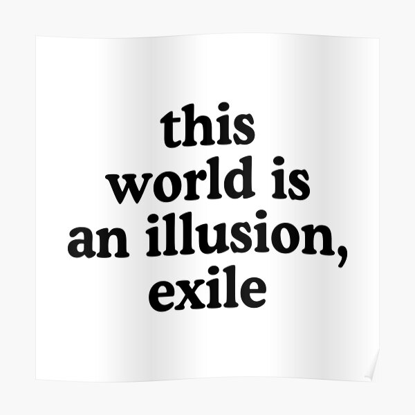 worlds of exile and illusion