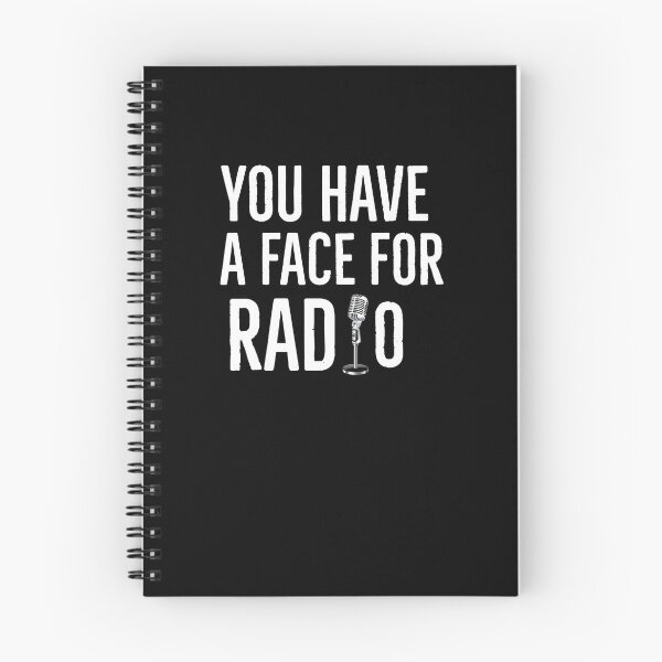 Item preview, You Have A Face For Radio  designed and sold by AwesomeWorld1.