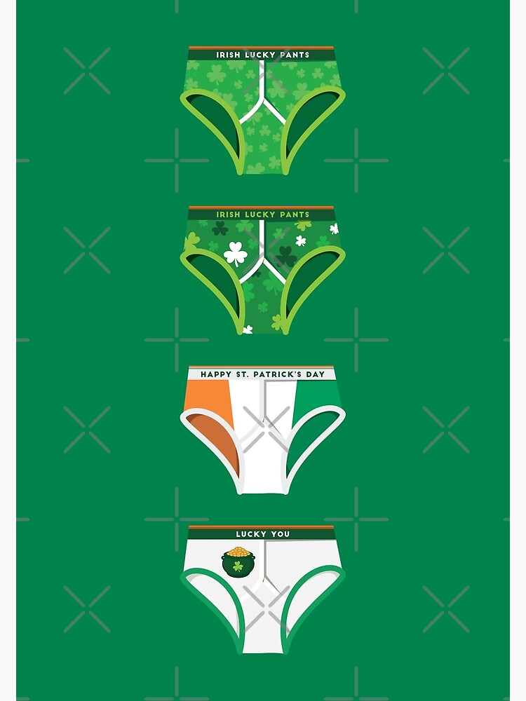 St Patrick Day Irish Lucky Underwear Pants Greeting Card for Sale by  hixonhouse