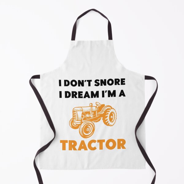 Item preview, I don't snore I dream I'm a Tractor - funny Tractor lover gift designed and sold by Artsy Apparels.