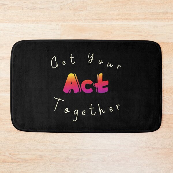 Item preview, Get Your Act Together designed and sold by Rulaly.