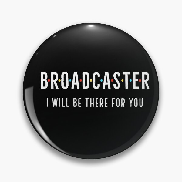 Item preview, Broadcaster I Will Be There For You designed and sold by AwesomeWorld1.